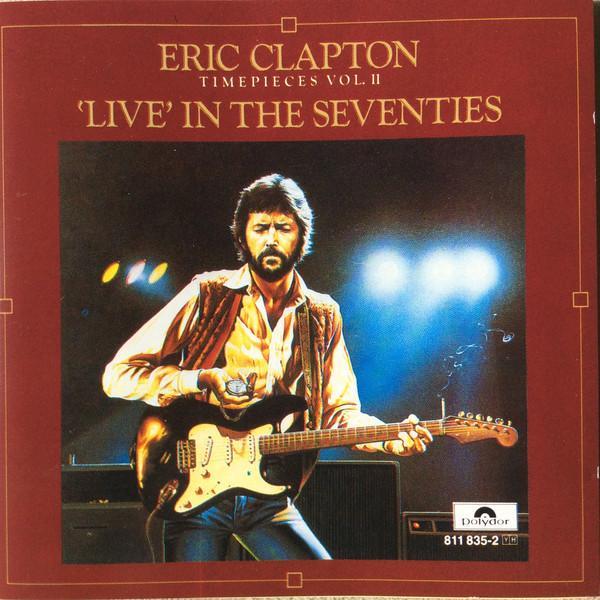 cd - Eric Clapton - Timepieces Vol. II - Live In The Se..., Cd's en Dvd's, Cd's | Overige Cd's, Zo goed als nieuw, Verzenden