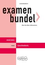 Examenbundel vwo Geschiedenis 2020/2021 9789006781366, Verzenden, Gelezen