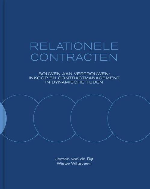 9789077951323 Relationele Contracten Jeroen van de Rijt, Boeken, Economie, Management en Marketing, Nieuw, Verzenden