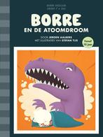 Borre en de atoomdroom / Groep 7 juli / De Gestreepte, Boeken, Verzenden, Zo goed als nieuw, Jeroen Aalbers