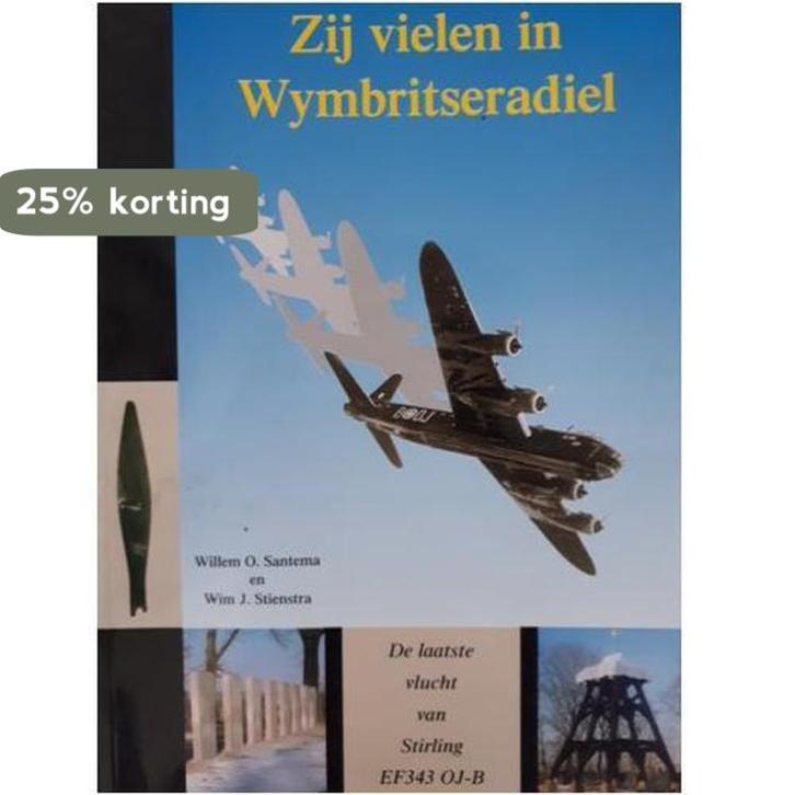 Zij vielen in Wymbritseradiel 9789080555211 W.O. Santema, Boeken, Oorlog en Militair, Gelezen, Verzenden