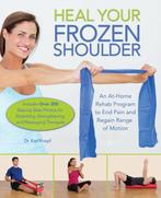 9781612436432 Heal Your Frozen Shoulder Karl Knopf, Boeken, Verzenden, Nieuw, Karl Knopf