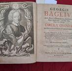 Giorgio Baglivi - Opera Omnia medico-practica, et anatomica, Antiek en Kunst