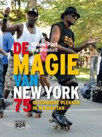 De magie van New York 9789082156706 Willem Post, Verzenden, Zo goed als nieuw, Willem Post