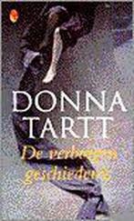 De verborgen geschiedenis / Flamingo pocket 9789041403322, Boeken, Verzenden, Gelezen, Donna Tartt