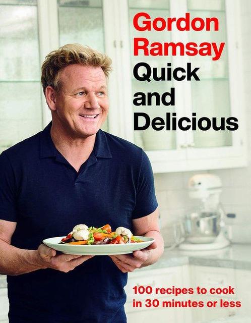 9781538719336 Gordon Ramsay Quick and Delicious 100 Recip..., Boeken, Kookboeken, Nieuw, Verzenden