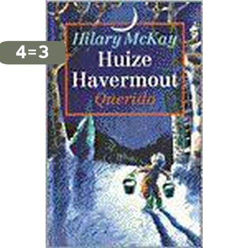 Huize Havermout 9789021474069 Hilary Mckay, Boeken, Kinderboeken | Jeugd | 13 jaar en ouder, Gelezen, Verzenden