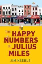 The Happy Numbers of Julius Miles 9781846881817 Jim Keeble, Verzenden, Zo goed als nieuw, Jim Keeble