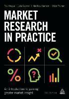 Market Research in Practice An Introduction to 9780749475857, Zo goed als nieuw