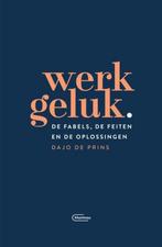 9789022337400 Werkgeluk Dajo de Prins, Boeken, Verzenden, Nieuw, Dajo de Prins