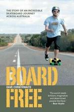 BoardFree: the story of an incredible skateboard journey, Gelezen, Dave Cornthwaite, Verzenden