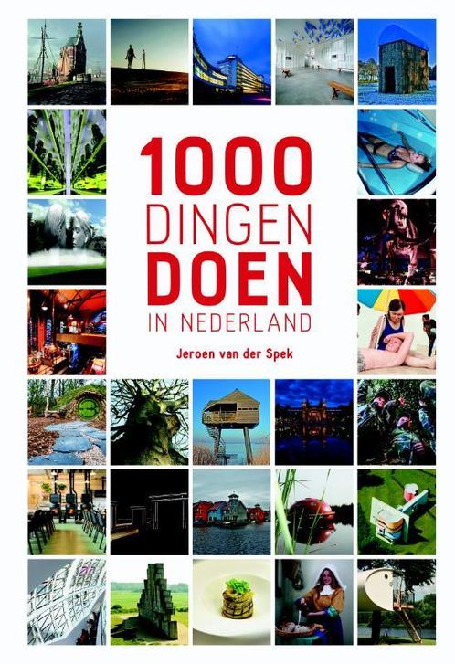 1000 dingen doen in Nederland 9789021569123, Boeken, Reisgidsen, Zo goed als nieuw, Verzenden