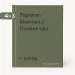 Papieren bloemen / Doeboekjes 9789038407142 H. Eefting, Verzenden, Gelezen, H. Eefting