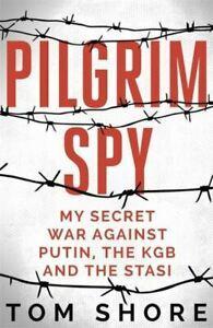 Pilgrim spy: my secret war against Putin, the KGB and the, Boeken, Taal | Engels, Gelezen, Verzenden