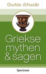 Griekse mythen en sagen 9789027426895 Gustav Schwab, Gelezen, Gustav Schwab, J.K. van den Brink, Verzenden