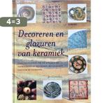 Decoreren en glazuren van keramiek 9789021332970 J. Connell, Boeken, Hobby en Vrije tijd, Verzenden, Zo goed als nieuw, J. Connell