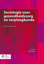 9789036803250 Sociologie voor gezondheidszorg en verpleeg..., Boeken, Studieboeken en Cursussen, J. Stapel, Zo goed als nieuw