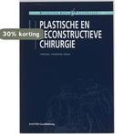 Plastische en reconstructieve chirurgie / Operatieve zorg en, Boeken, Verzenden, Gelezen, Esther Gerritsen