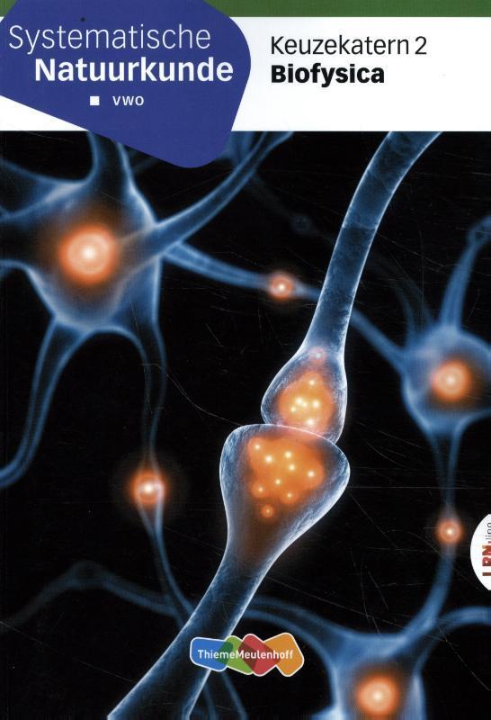 Systemische Natuurkunde VWO LRN line Keuzekate 9789006840971, Boeken, Studieboeken en Cursussen, Zo goed als nieuw, Verzenden