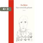 Haar vertrouwde gedaante 9789059369726 Eva Meijer, Verzenden, Gelezen, Eva Meijer