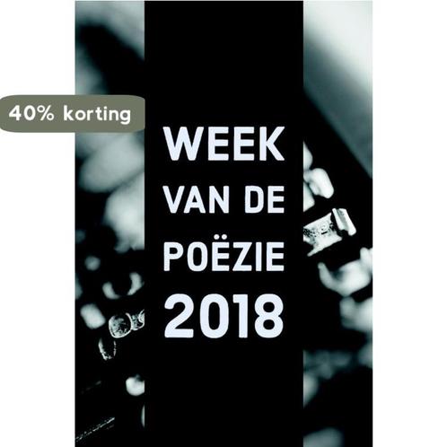 Week voor de poëzie 2018 9789491883880 Hub Dohmen, Boeken, Gedichten en Poëzie, Zo goed als nieuw, Verzenden