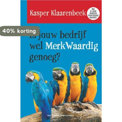 Is jouw bedrijf wel merkwaardig genoeg? 9789089652621, Boeken, Economie, Management en Marketing, Zo goed als nieuw, Verzenden