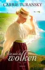 Tot aan de wolken 9789029727532 Carrie Turansky, Verzenden, Gelezen, Carrie Turansky