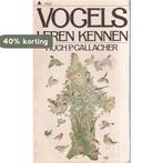 Vogels leren kennen 9789027410504 Gallacher, Verzenden, Gelezen, Gallacher