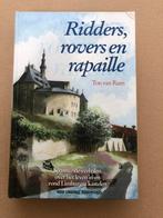 Ton van Reen  Ridders, Rovers en Rapaille Limburgse Kastelen, Boeken, Geschiedenis | Stad en Regio, Ophalen of Verzenden, Gelezen