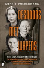 Desnoods met wapens 9789022598382 Sophie Poldermans, Boeken, Verzenden, Zo goed als nieuw, Sophie Poldermans