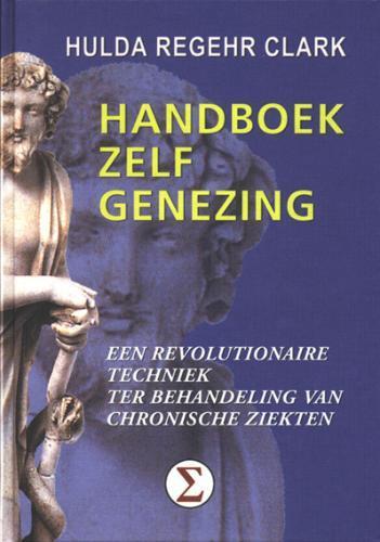 Handboek zelfgenezing 9789065561671 H. Clark, Boeken, Wetenschap, Zo goed als nieuw, Verzenden
