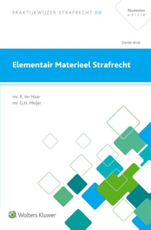 Elementair materieel strafrecht 9789013149791, Boeken, Studieboeken en Cursussen, Zo goed als nieuw, Verzenden