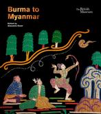 9780714124957 Burma to Myanmar Alexandra Green, Nieuw, Alexandra Green, Verzenden