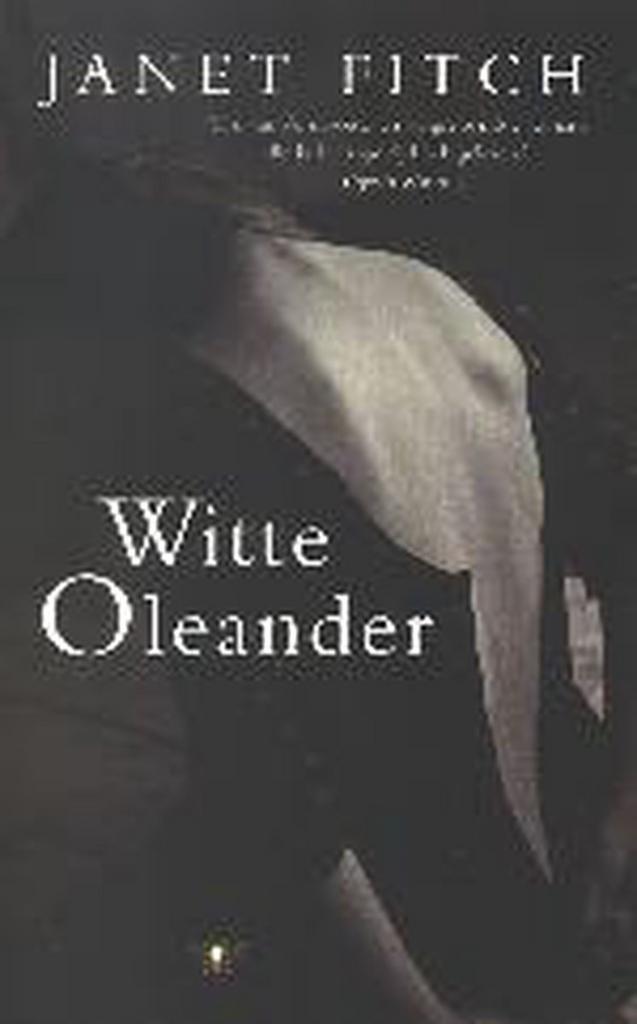 WITTE OLEANDER MIDPRICE 9789023411338 Janet Fitch, Boeken, Romans, Gelezen, Verzenden