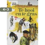 Te Hooi En Te Gras 9789026962967 Poortvliet R., Verzenden, Gelezen, Poortvliet R.