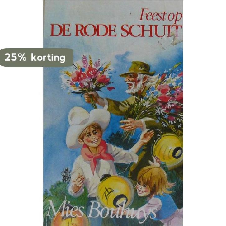Feest op de rode schuit 9789061420583 Bouhuys, Boeken, Overige Boeken, Gelezen, Verzenden