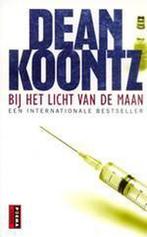 Bij het licht van de maan 9789024552375 Dean R. Koontz, Boeken, Verzenden, Gelezen, Dean R. Koontz