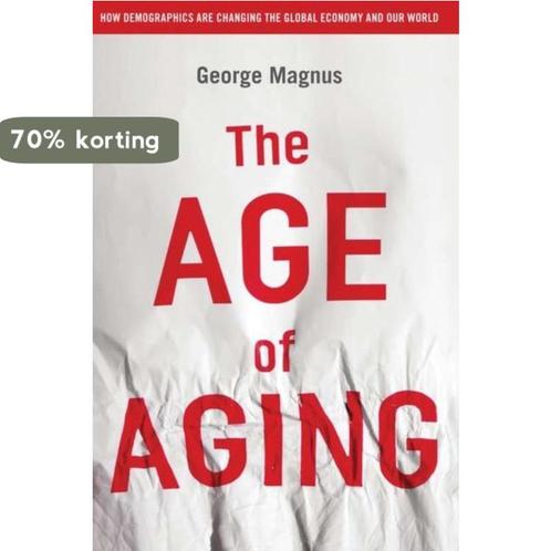 The Age of Aging 9780470822913 George Magnus, Boeken, Taal | Engels, Gelezen, Verzenden