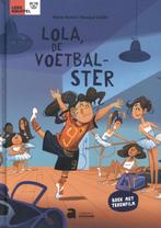 Lola, de voetbalster / GoRemi 9789464452075 Renaud Collin, Boeken, Verzenden, Zo goed als nieuw, Renaud Collin