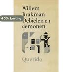Debielen en demonen 9789021495309 Brakman, Verzenden, Gelezen, Brakman