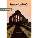 LEREN MET COLLEGAS DR 1 9789023237105 E. de Haan, Verzenden, Gelezen, E. de Haan