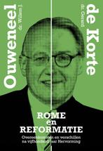 Rome En Reformatie 9789063535834 Gerard de Korte, Boeken, Verzenden, Gelezen, Gerard de Korte