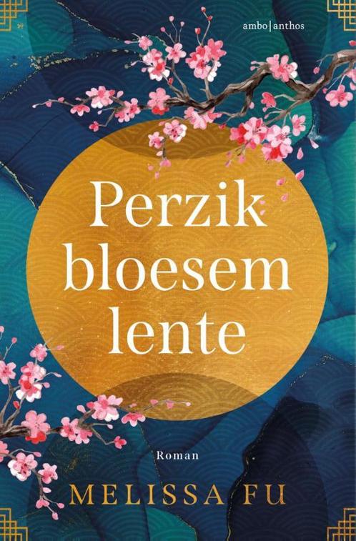 Perzik bloesem lente 9789026358012 Melissa Fu, Boeken, Romans, Gelezen, Verzenden