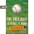 The Only Rule is it Has to Work 9781627795647 Ben Lindbergh, Verzenden, Zo goed als nieuw, Ben Lindbergh