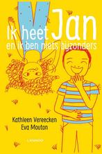 Ik heet Jan en ik ben niets bijzonders 9789401421799, Boeken, Verzenden, Zo goed als nieuw, Kathleen Vereecken