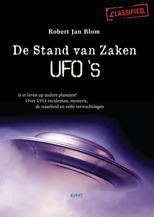 De stand van zaken UFOs 9789461538185 Robert Jan Blom, Boeken, Hobby en Vrije tijd, Zo goed als nieuw, Verzenden