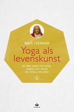 9789401301770 Yoga als levenskunst B.K.S. Iyengar, Boeken, Nieuw, B.K.S. Iyengar, Verzenden