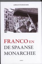 Franco en de Spaanse monarchie 9789059118010, Verzenden, Gelezen, Adrian Stahlecker