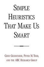 Simple Heuristics That Make Us Smart 9780195143812, Verzenden, Gelezen, Gerd Gigerenzer
