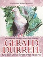 Golden bats and pink pigeons by Gerald Durrell (Paperback), Boeken, Gelezen, Gerald Durrell, Verzenden